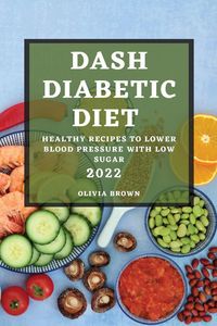 Produktbild: Dash Diabetic Diet 2022