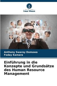 Produktbild: Einf&uuml;hrung in die Konzepte und Grunds&auml;tze des Human Resource Management