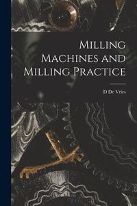 Produktbild: Milling Machines and Milling Practice