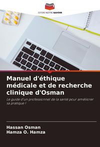 Produktbild: Manuel d'&eacute;thique m&eacute;dicale et de recherche clinique d'Osman