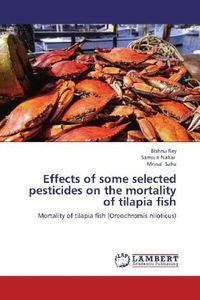 Produktbild: Ray, B: Effects of some selected pesticides on the mortality