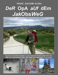 Produktbild: Der Opa auf dem Jakobsweg