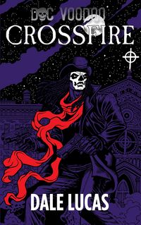 Produktbild: Crossfire (Doc Voodoo, #2)