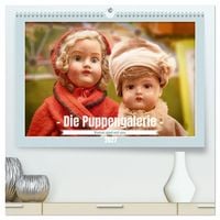 Produktbild: Die Puppengalerie (hochwertiger Premium Wandkalender 2027 DIN A2 quer), Kunstdruck in Hochglanz