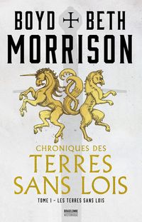 Produktbild: Chroniques des terres sans lois, T1 : Les Terres sans lois