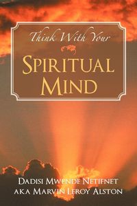 Produktbild: Think with Your Spiritual Mind