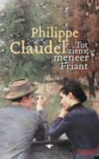 Produktbild: Tot ziens, meneer Friant / druk 1