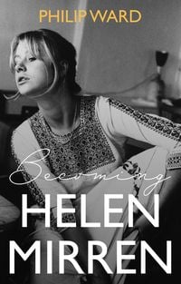 Produktbild: Becoming Helen Mirren