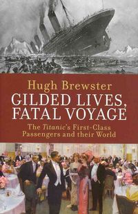 Produktbild: Gilded Lives, Fatal Voyage