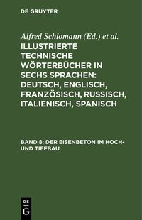 Produktbild: Der Eisenbeton im Hoch- und Tiefbau