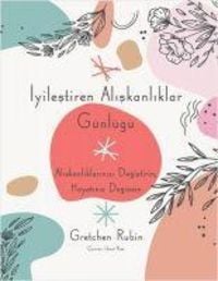 Produktbild: Iyilestiren Aliskanliklar G&uuml;nl&uuml;g&uuml;