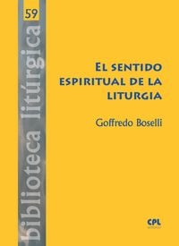 Produktbild: El sentido espiritual de la liturgia