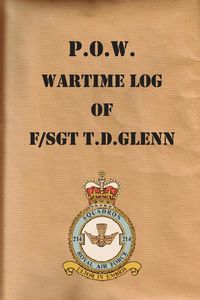 Produktbild: P.O.W. Wartime Log of F/Sgt. T.D.Glenn
