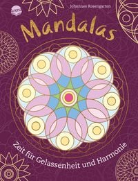 Produktbild: Mandalas. Zeit f&uuml;r Gelassenheit und Harmonie