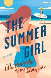Bild vom Artikel The Summer Girl: An Avalon Bay Novel vom Autor Elle Kennedy