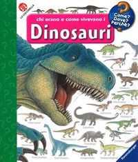 Produktbild: Chi erano e come vivevano i dinosauri