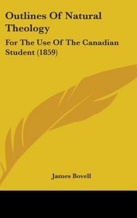 Produktbild: Bovell, J: Outlines Of Natural Theology