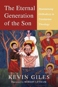 Produktbild: The Eternal Generation of the Son