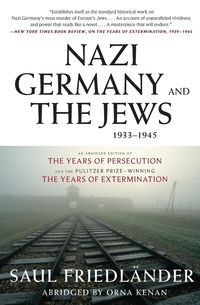 Bild vom Artikel Nazi Germany and the Jews, 1933-1945 vom Autor Saul Friedlander