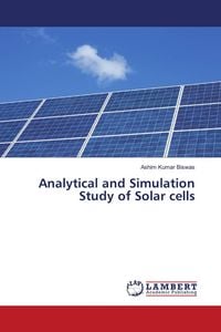 Produktbild: Analytical and Simulation Study of Solar cells