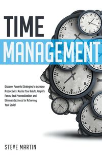 Bild vom Artikel Time Management vom Autor Steve Martin