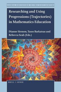 Produktbild: Researching and Using Progressions (Trajectories) in Mathematics Education