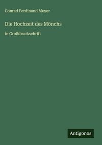 Produktbild: Die Hochzeit des M&ouml;nchs