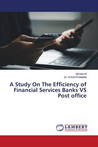 Produktbild: A Study On The Efficiency of Financial Services Banks VS Post office