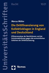 Produktbild: Die Drittfinanzierung von Kollektivklagen in England und Deutschland