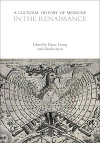 Produktbild: A Cultural History of Medicine in the Renaissance