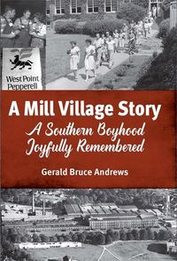 Produktbild: A Mill Village Story