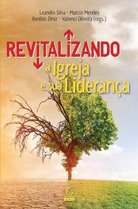Produktbild: Revitalizando a igreja e sua lideran&ccedil;a - eBook