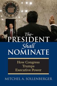Produktbild: The President Shall Nominate