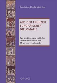Produktbild: Aus der Fr&uuml;hzeit europ&auml;ischer Diplomatie