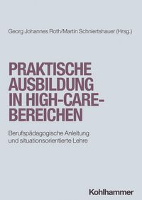 Produktbild: Praktische Ausbildung in High-Care-Bereichen