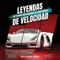 Produktbild: Leyendas De Velocidad. Los coches m&aacute;s r&aacute;pidos de cada marca