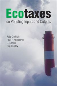 Produktbild: Chelliah, R:  Ecotaxes on Polluting Inputs and Outputs