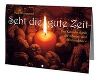Produktbild: Seht die gute Zeit