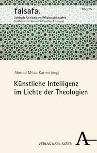 Produktbild: K&uuml;nstliche Intelligenz im Lichte der Theologien