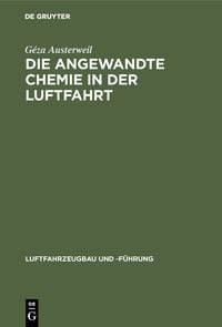 Produktbild: Die angewandte Chemie in der Luftfahrt
