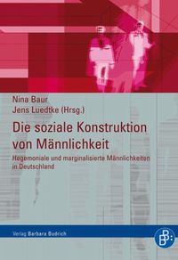 Produktbild: Die soziale Konstruktion von M&auml;nnlichkeit