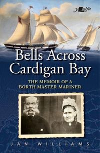 Produktbild: Williams, J: Bells Across Cardigan Bay