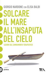 Produktbild: Solcare il mare all'insaputa del cielo. Lezioni sul cambiamento terapeutico