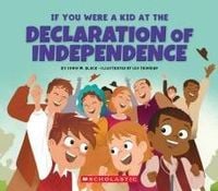 Produktbild: If You Were a Kid at the Declaration of Independence (1776)