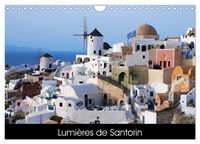 Produktbild: Lumi&egrave;res de Santorin (Calendrier mural 2026 DIN A4 vertical), CALVENDO calendrier mensuel