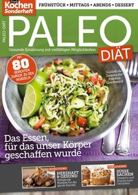 Bild vom Artikel Simply Kochen Sonderheft: Paleo-Diät vom Autor Oliver Buss