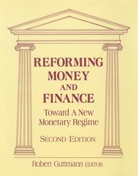 Produktbild: Guttmann, R: Reforming Money and Finance
