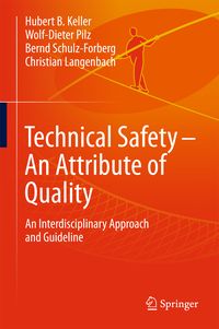 Produktbild: Technical Safety &ndash; An Attribute of Quality