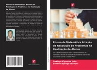 Produktbild: Ensino de Matem&aacute;tica Atrav&eacute;s da Resolu&ccedil;&atilde;o de Problemas na Realiza&ccedil;&atilde;o de Alunos