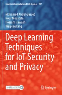 Produktbild: Deep Learning Techniques for IoT Security and Privacy
